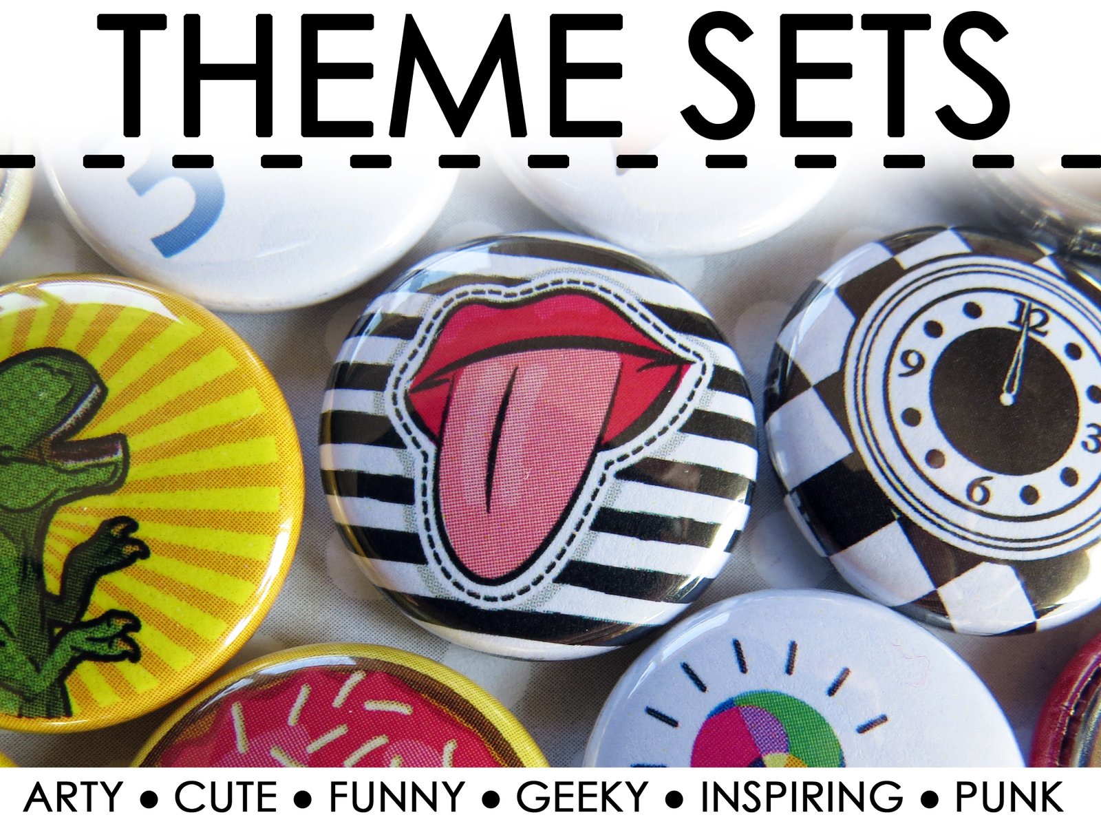 Buttons Pins Theme Sets - Art, Cute, Funny, Geeky, Political, Punk,  Inspirational, School