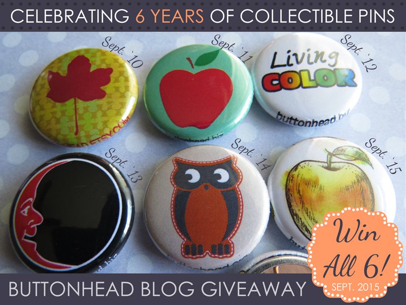 Collector Edition Pin Set – September 2015 Blog Giveaway • Buttonhead